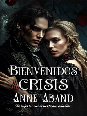cover image of Bienvenidos a Crisis